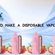 How to Make a Disposable Vape Work